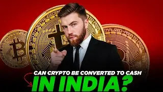 Can crypto be converted to cash in India? | Crypto Trading | Crypto News |BTC |Today Crypto Currency