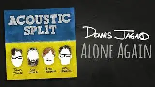 Alone Again - Dennis Jagard (Ten Foot Pole) [Official Audio]