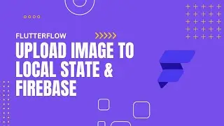 Upload Image to Local State & Firebase - Reduce stored data usage and cost!