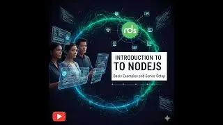 Introduction to NodeJS &ndash; Basic Examples & Server Setup 🚀 | NodeJS for Beginners | nrkinfotech