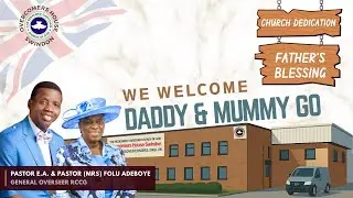 Daddy GO Church Dedication | 17-04-25 | April 2025 | RCCG Overcomers House