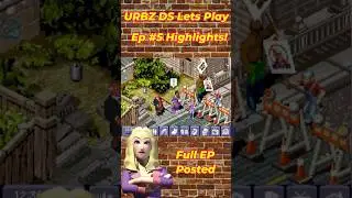 Urbz:Sims in the City Ds Lets Play #5 Highlights  #urbzsimsinthecity #urbz #urbzds #urbzlp