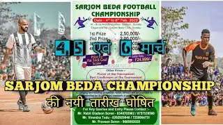 Sarjom Beda Football Tournament 2022// Extended date!!
