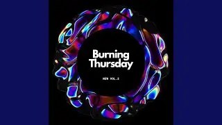 Burning Thurz