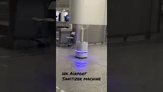 Sanitizer Machine/Hongkong Airport