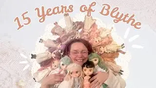 Экскурсия по коллекции кукол Blythe 🎀 15 лет коллекционирования кукол Blythe
