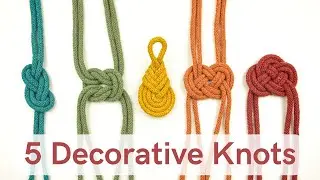 Unlock the Secrets of 5 Easy Decorative Macrame Knots