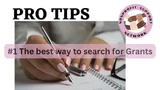 A Grant Research method | How to find grants for your organization |Pro Tips
