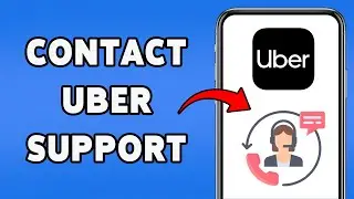 How To Contact Uber Support 2025 | Reach Uber Customer Service for Riders