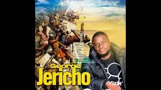 George - Jericho Official Audio