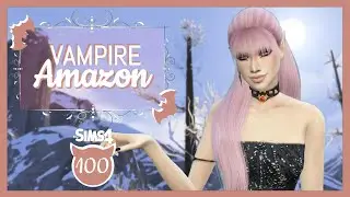 Princess Athena's Birthday! 🧛&zwj;♀️ EPISODE 100 | GEN 2 | Vampire Amazon - The Sims 4