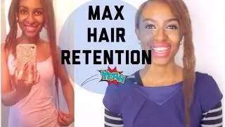 MAX Hair Retention by Protective Styling - 4b 4c Natural Hair
