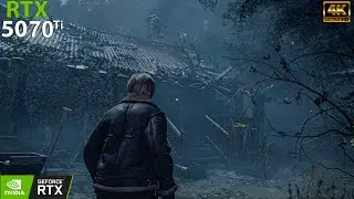 Resident Evil 4 Remake on PC RTX 5070 Ti 16GB | Core i9-14900K Max Settings Realistic Graphics