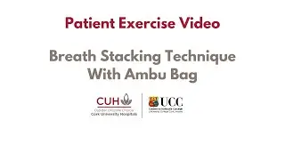 Breath Stacking with an Ambu Bag
