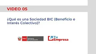 ¿Qué es una Sociedad BIC(Beneficio e Interés Colectivo)?