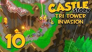 Castle Story Invasion on Tri Tower - Part 10 - SPLIT FORCES