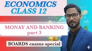 Macroeconomics -monay and banking -class 12 #economy #Boardsexams 