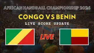 Congo vs Benin Live Scores | African Men's Handball Championship 2026