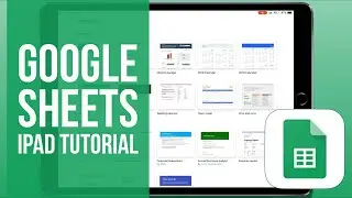 Учебное пособие по Google Таблицам для iPad 2019