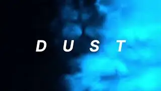 ximer - Dust ( visualizer )