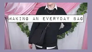 Making an Everyday Messenger Bag 🤍 Sewing Vlog