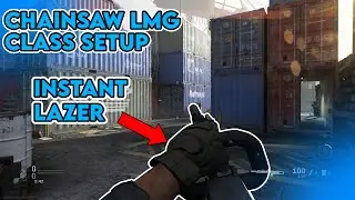 BEST CHAINSAW LMG CLASS SETUP *ITS A LASER* Call Of Duty Modern Warfare Warzone