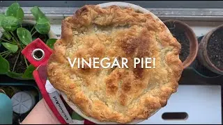 Desperation Pies - Let's Bake a Vinegar Pie!