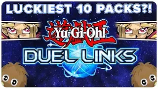 LUCKIEST 10 PACKS ON EARTH! Yu-Gi-Oh Duel Links Pack Openings!