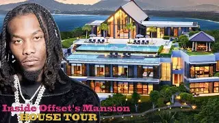 Exploring Offset's Mansion, Net Worth, Car Collection, 5 Children...(Exclusive)