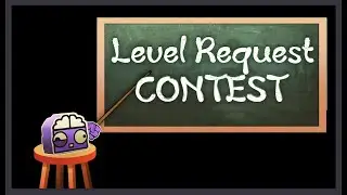 CLOSED! ''Top 15 Level Request Contest'' Livestream - Part #14 (rules in description) GEOMETRY DASH