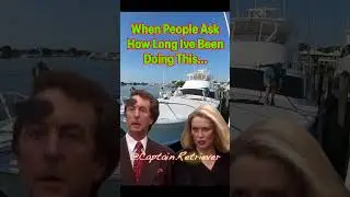 When people ask how long I&rsquo;ve been a boat captain, and I feed them a first day line..