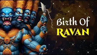 Dark Truth Behind Ravan's Birth | Untold Story of Ramayana