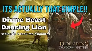HOW TO Beat Divine Beast Dancing Lion Easy GUIDE | ELDEN RING Shadow of the Erdtree