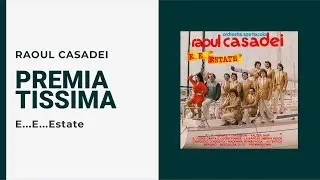 Raoul Casadei - PREMIATISSIMA (Video Ufficiale)