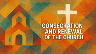 Consecration of the Church | November 2, 2025 | St. Joseph Maronite Catholic Church Atlanta