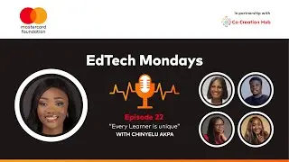 EdTech Mondays Nigeria | S4 EP 22| EdTech for Diverse Learning Styles and Needs