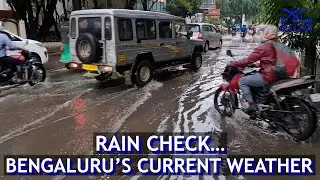 Rain check&hellip; Bengaluru&rsquo;s current weather | Bengaluru rain | Weather in the city