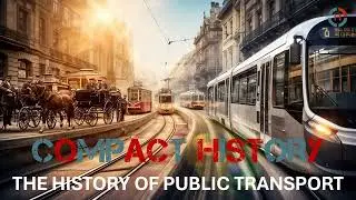 The History of Public Transport