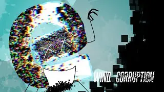 WIND ANIMATION | Wind Corruption