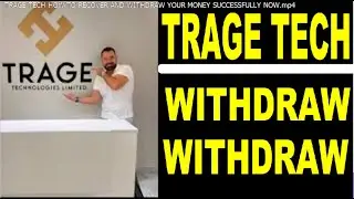 TRAGE TECH HOW TO RECOVER AND WITHDRAW YOUR MONEY SUCCESSFULLY NOW
