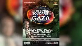 [LANGSUNG] Himpunan Solidariti bersama Gaza di Axiata Arena, Bukit Jalil