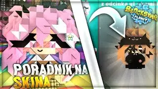 Poradnik na ładnego skina na blockstarplanet!