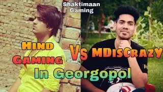 Hindi Gaming Vs MDisCrazY + Gareebooo In Georgopol | Emulator | Highlights | @ShaktimaanGaming