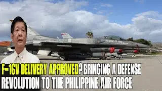 The Philippines' MRF Project: More Than a Fighter Jet, the F-16V Brings a Defense Revolution!