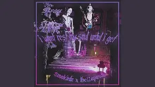 I won't rest my soul until I get this shit (feat. The12Apostle)