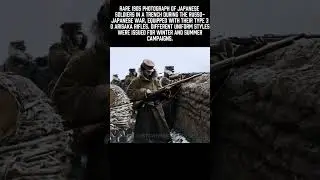 Russo-Japanese War in Color -The Trenches of 1905