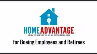 Home Advantage Plus Real Estate Benefits for Boeing Employees and Retirees