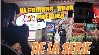 Alfombra❤️ roja y premier de la serie😂😍🤩🥰😂