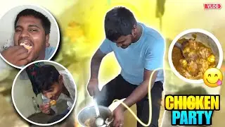 Best Chicken Party 😍 Maza aagaya