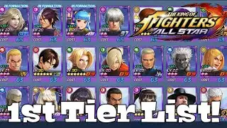 The first tier list! King of Fighters All Star
